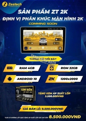 Màn hình Android Zestech ZT 2K